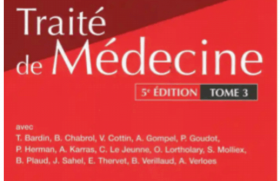  Traité de médecine, 5e édition – Les 3 volumes en un seul clic